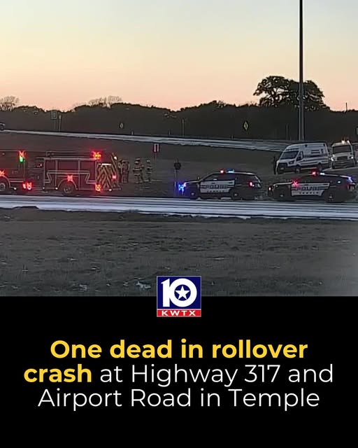 Deadly Rollover Crash Closes Intersection at Highway 317 and Airport Road in Temple