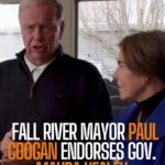 Fall River Mayor Paul Coogan Endorses Governor Maura Healey for Reelection During South Coast Campaign Stops