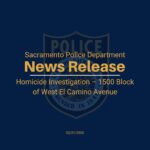 Fatal Shooting on West El Camino Avenue in Sacramento Under Homicide Investigation; No Suspect Identified