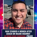 Jared Llamado Accused of Highway Stabbing Rampage on Interstate 495 After Crash; One Woman Killed, Three Injured