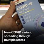 New COVID-19 variant BA.3.2 detected in Texas and 24 other states.